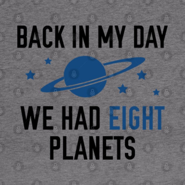 We Had Eight Planets by VectorPlanet